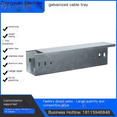 Cable tray manufacturer with galvanized material, anti-corrosion craftsmanship, exquisite manufacturing process, free sample col