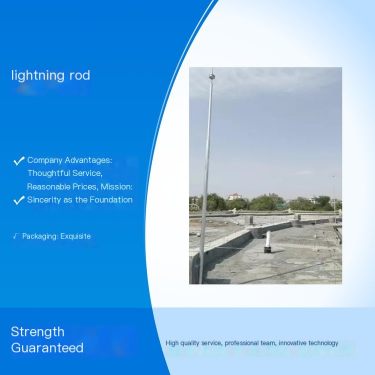 National standard quality lightning rod, nationwide universal strength, exquisite packaging, honesty as the foundation