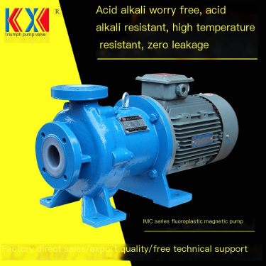 IMC Fluoroplastic Magnetic Pump 98 Concentrated Sulfuric Acid Pump Lined PTFE Unloading Pump Nitric Acid Feed Pump Triumph
