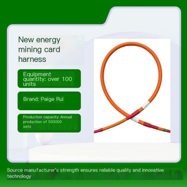 Quality assurance and fast service for high-voltage wire harness battery connection components of new energy mining cards