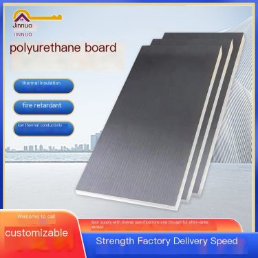 Jinnuo Hard Foam Polyurethane Insulation Board Manufacturer Supports Customized Strength Source Factory