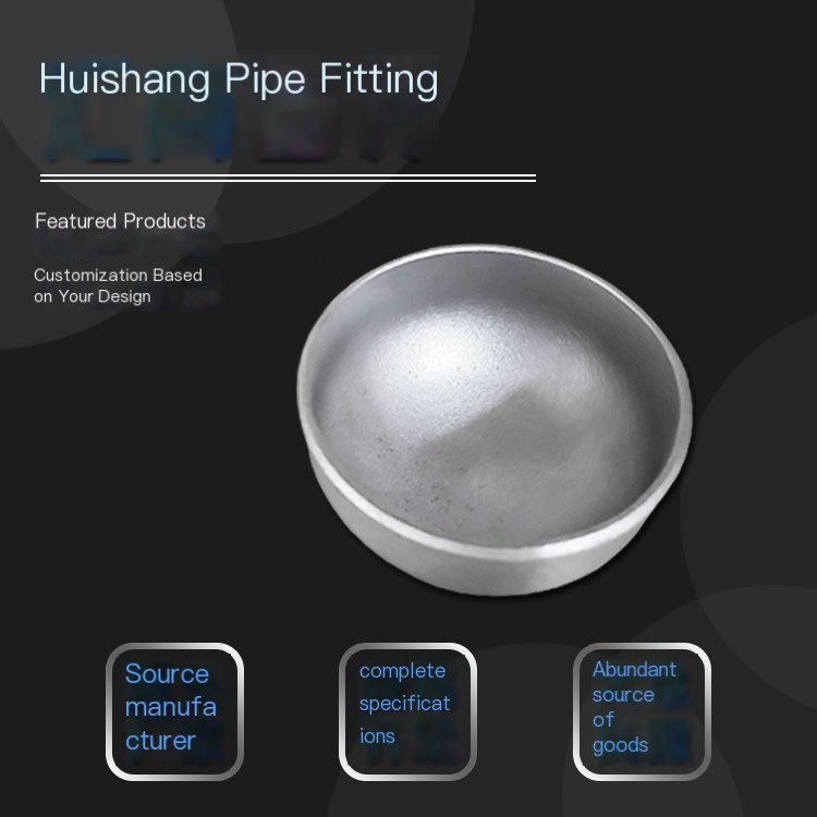 Huishang Pipe Fitting Large Carbon Steel Head Plug Pipe Cap can be polished and customized with complete specifications